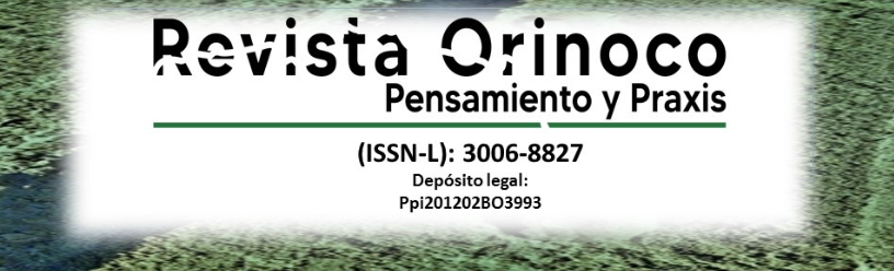 Revistas Revista Arbitrada Orinoco Pensamiento y Praxis